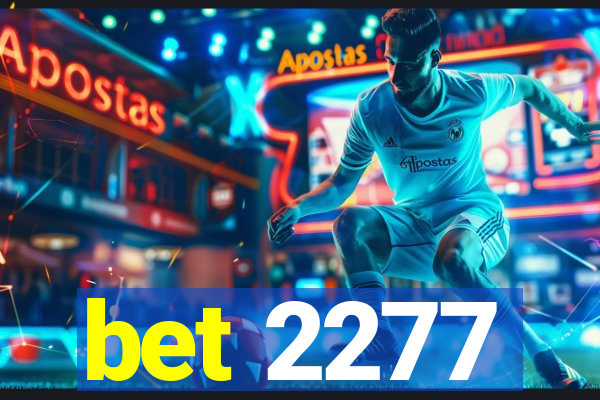 bet 2277